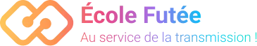 École Futée - Au service de la transmission